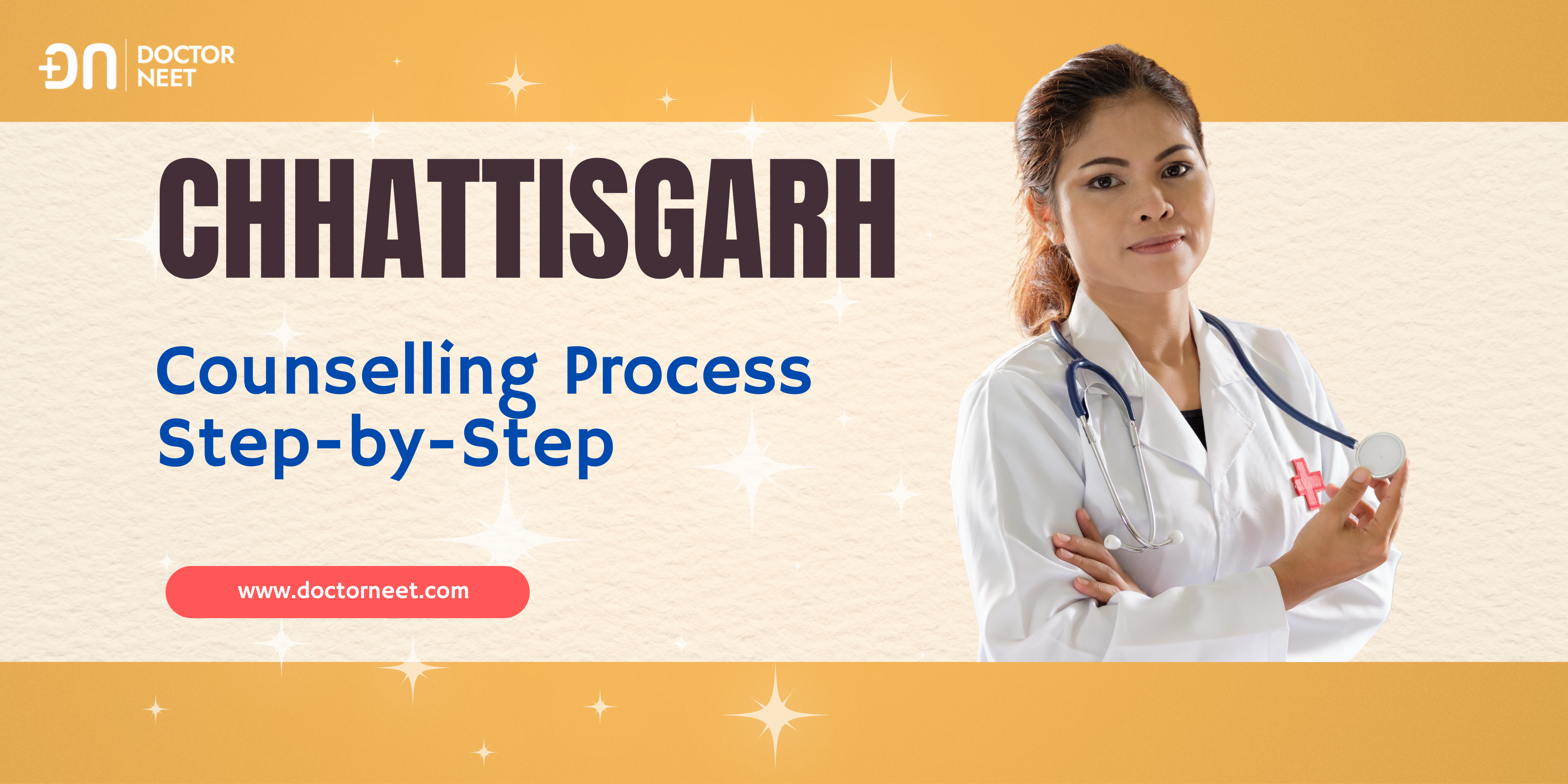 Chhattisgarh Step-by-Step NEET UG Counselling Guide